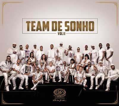 Team de Sonho VOL II está a chegar