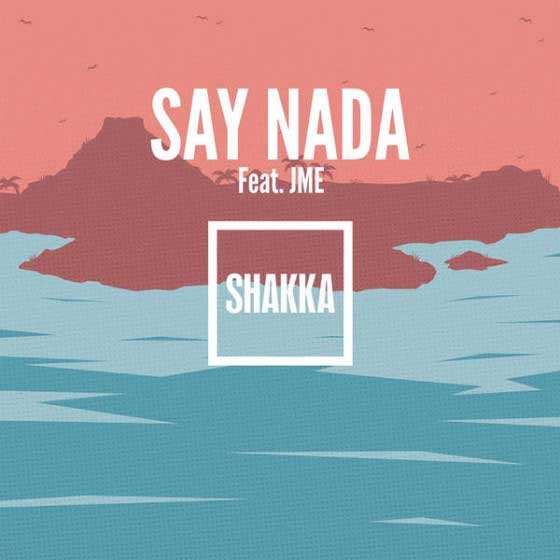 Shakka Grita:  “Say Nada”