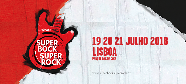 24º SUPER BOCK SUPER ROCK COMEÇA AMANHÃ