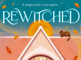 “Rewitched”, de Lucy Jane Wood: um feitiço moderno sobre amor, identidade e poder feminino