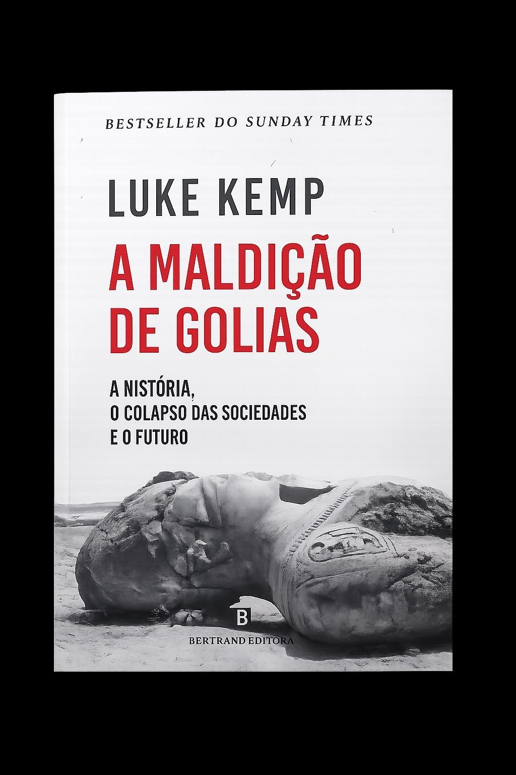 “A Maldição de Golias” de Luke Kemp e o desconforto de pensar o colapso
