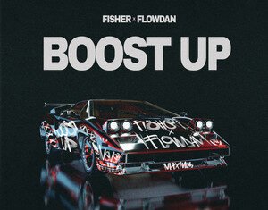 Boost Up de FISHER e Flowdan: porque a faixa continua a dominar pistas de dança