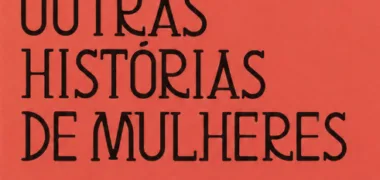 Singular Ocorrência e Outras Histórias de Mulheres: o clássico de Machado de Assis que continua atual