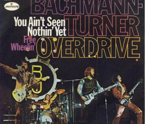 Quem são os Bachman-Turner Overdrive? A história por trás de “You Ain’t Seen Nothing Yet”