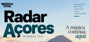 Radar Açores Setembro 2026: a música que continua depois do verão